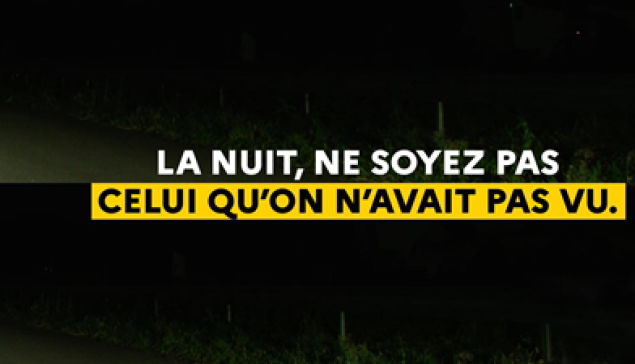 La nuit, ne soyez pas celui qu'on avait pas vu !